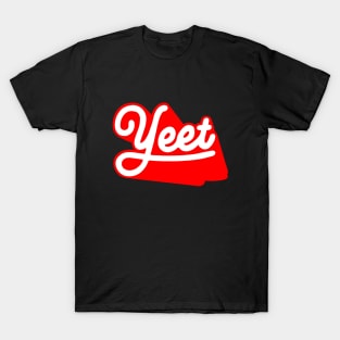 Yeet - Red T-Shirt